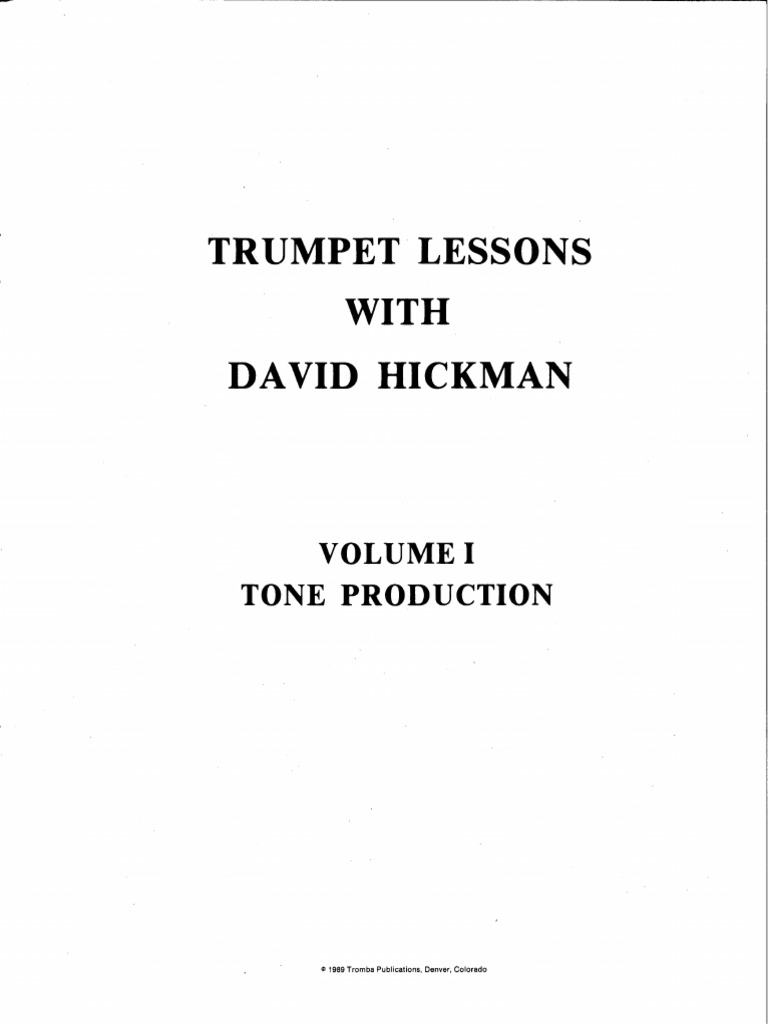 David Hickman Trumpet Lessons Volume 1, Tone Production PDF