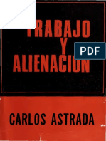 Carlos Astrada - Trabajo y alienación-Ediciones Siglo Veinte (1965)