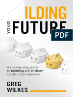 Building Your Future A Step by - Greg Wilkes