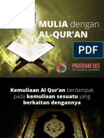 02 Mulia Dengan AL-Qur'An