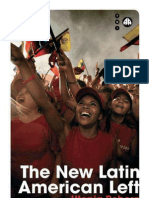 The New Latin American Left - Utopia Reborn