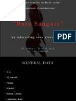 "Rara Sanguis": An Interesting Case Presentation