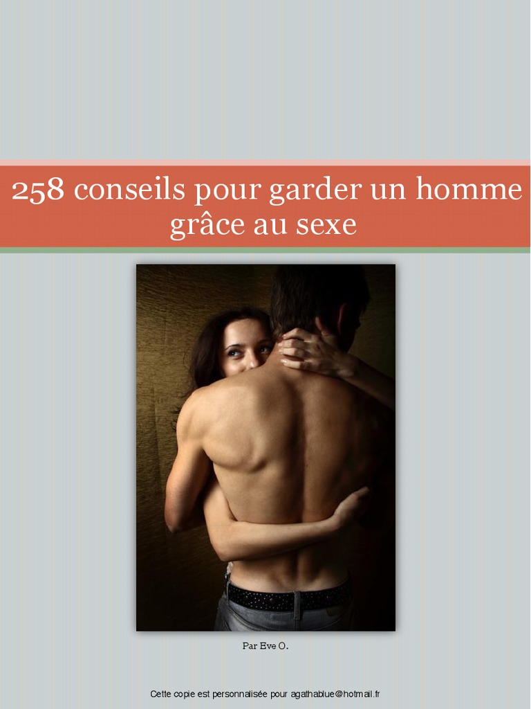258-Conseils-Pour-Garder-Un-Homme-Grace Au Sexe PDF Fellation Baiser photo