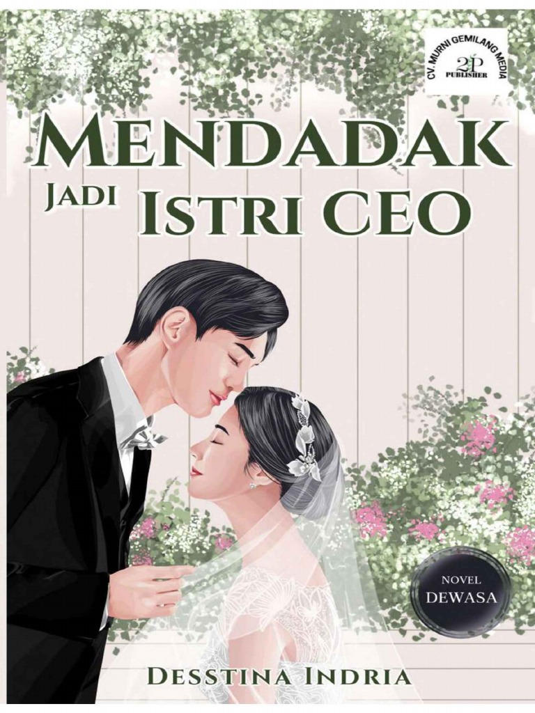 Mendadak Jadi Istri Ceo By Desstinna1201 Pdf