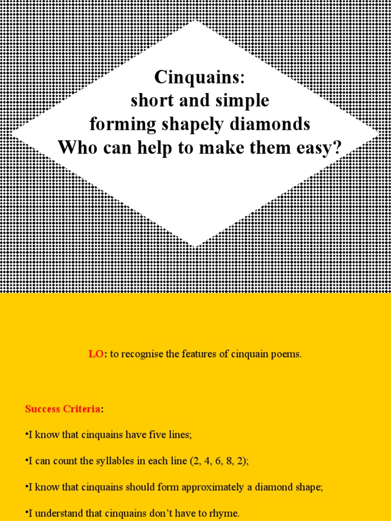 Cinquains: Short and Simple Forming Shapely Diamonds Who Can Help To ...