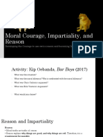 Developing Moral Courage through Reason and Impartiality