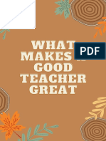 What Makes A Good Teacher Great