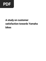 A Study On Customer Satisfaction Towards Yamaha: Bikes