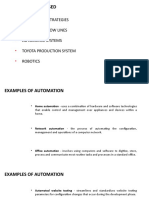 Topics To Be Discussed: Automation Strategies Automated Flow Lines Automated Systems Toyota Production System Robotics