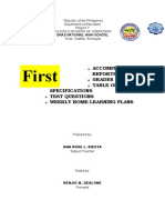 First Qua: Accomplishment Reports Grades Table of Specifications Test Questions Weekly Home Learning Plans