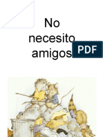 No Necesito Amigos