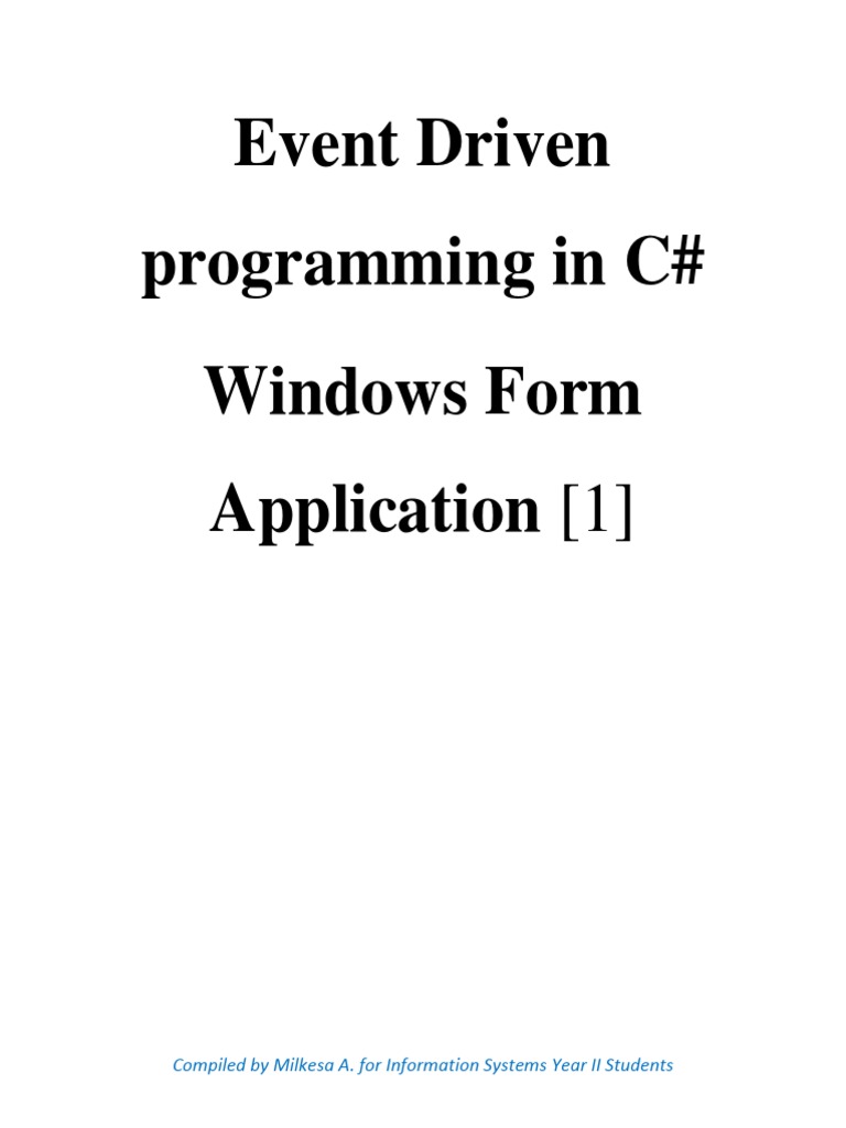 Event Driven Programming in C# Windows Form Application | Download Free ...