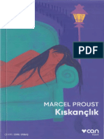 9) Marcel Proust - Kıskançlık (Kayıp Zamanın İzinde 5. Kitap Mahpus'Tan Bir Bölüm)