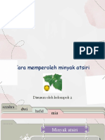 Kelompok 2 Cara Memperoleh Minyak Atsiri