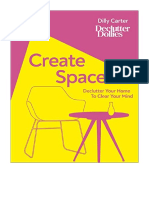 Create Space: Declutter Your Home To Clear Your Mind - Dilly Carter