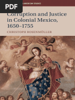 ROSENMULLER, Christoph. Corruption and Justice in Colonial Mexico 1650-1755.