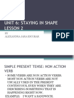 Unit 6: Staying in Shape Lesson 2: BY Alexandra Jara Escobar