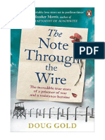 The Note Through The Wire: The Unforgettable True Love Story of A WW2 Prisoner of War and A Resistance Heroine - Doug Gold
