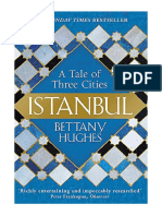 Istanbul: A Tale of Three Cities - European History