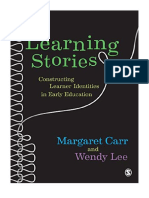 Learning Stories: Constructing Learner Identities in Early Education - Margaret Carr