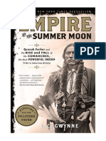 Empire of The Summer Moon: Quanah Parker and The Rise and Fall of The Comanches, The Most Powerful Indian Tribe in American History - S. C. Gwynne