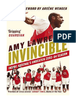 Invincible: Inside Arsenal's Unbeaten 2003-2004 Season - Amy Lawrence