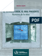 Miguel Giusti - El Soñado Bien, El Mal Presente _ Rumores de La Ética-PUCP. Fondo Editorial (2008)