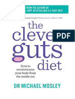 The Clever Guts Diet: How To Revolutionise Your Body From The Inside Out