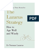 The Lazarus Strategy: How To Age Well and Wisely - DR Norman Lazarus