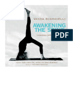 Awakening The Spine: Stress Free Yoga For Health, Vitality and Energy