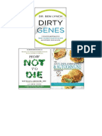 Dirty Genes (Hardcover), How Not To Die, The Anti-Inflammatory & Autoimmune Cookbook 3 Books Collection Set - Ben Lynch