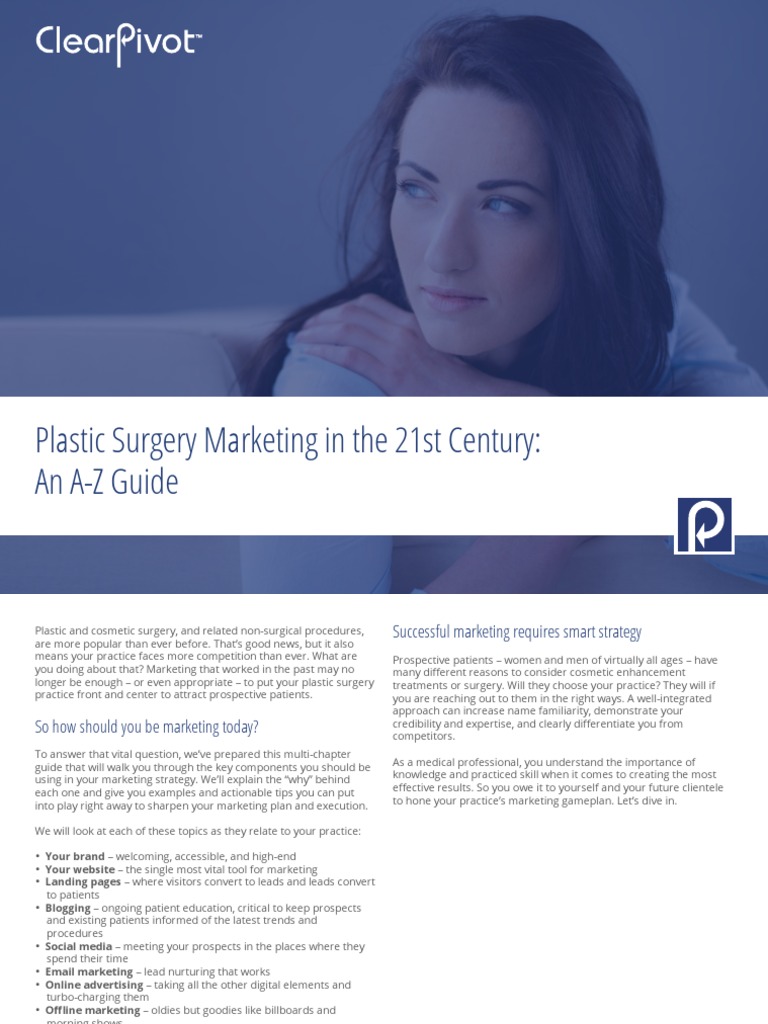 Plastic Surgery Marketing In The 21st Century An A Z Guide Pdf