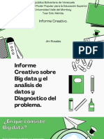 Informe Creativo Sobre Big Data y El Análisis de Datos y Diagnóstico Del Problema.