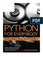 Python For Everybody: Exploring Data in Python 3 - Dr. Charles Russell Severance