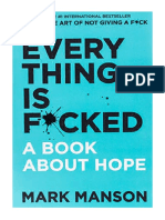Everything Is F Cked: A Book About Hope - Mark Manson