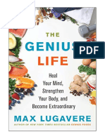 The Genius Life: Heal Your Mind, Strengthen Your Body, and Become Extraordinary - Max Lugavere