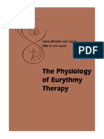 The Physiology of Eurythmy Therapy - Hans-Broder and Elke E. Von Laue