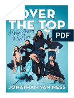 Over The Top: A Raw Journey To Self-Love - Jonathan Van Ness