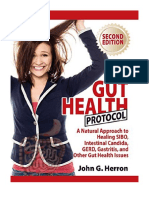 The Gut Health Protocol: A Nutritional Approach To Healing SIBO, Intestinal Candida, GERD, Gastritis, and Other Gut Health Issues - John Herron