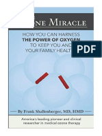 The Ozone Miracle: How You Can Harness The Power of Oxygen To Keep You and Your Family Healthy - MD, Frank Shallenberger