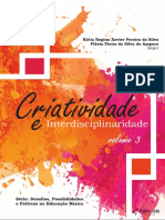 Criatividade. Volume 3. Interdisciplinaridade. Série - Desafios, Possibilidades e Práticas Na Educação Básica