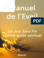 Manuel de L'eveil - Un Jour Sans Fin Comme Guide Spirituel (French Edition)