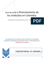 Estructura y Financiamiento de Los Sindicatos en Colombia