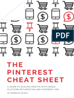 THE Pinterest Cheat Sheet: A Guide To Scaling Profits With Cross-Platform Retargeting and Pinterest Ads