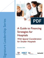Guide Financing Strategies Hospitals Special Consideration Smaller Hospitals 2010