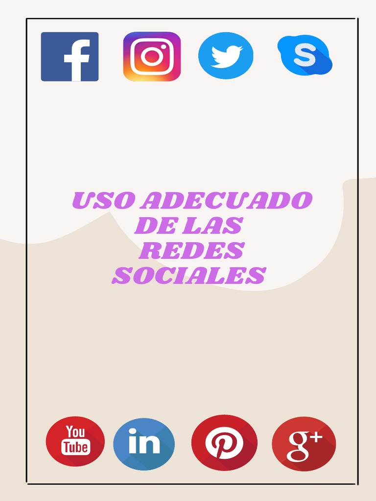 Uso Adecuado de Las Redes Sociales | PDF | Servicio de redes sociales ...