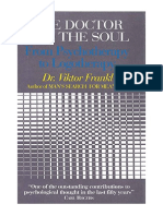 The Doctor and The Soul: From Psychotherapy To Logotherapy - Viktor E. Frankl