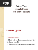 Simple Future: Will and Be Going To