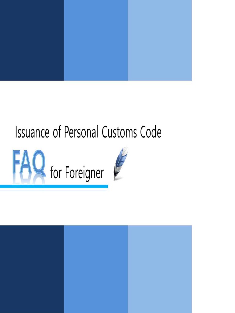 Issuance of Personal Customs Code FAQ For Foreigner PDF Mobile App