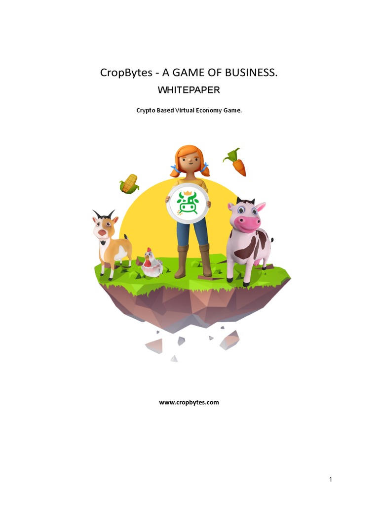 Cropbytes - A Game of Business.: Whitepaper | PDF | Prices | Economies
